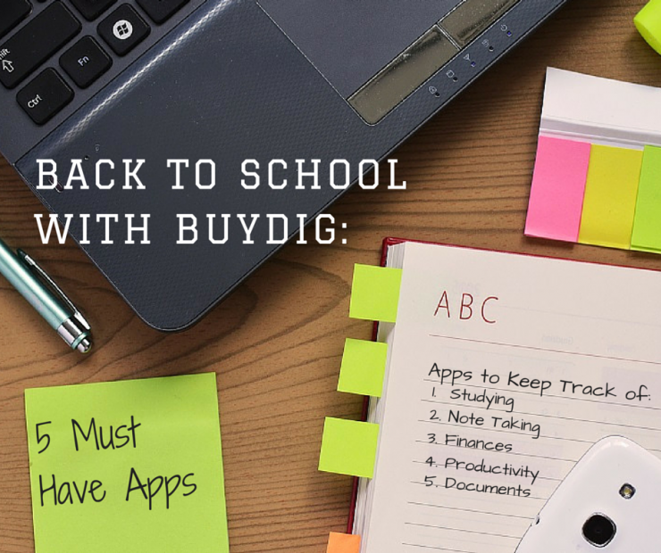 5 Must-Have Apps to Help You Stay on Track this Semester - Buydig Blog