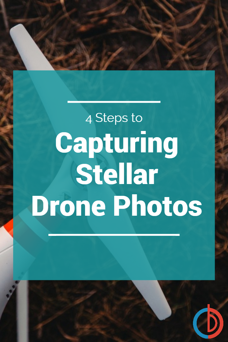 4 Steps to Capturing Stellar Drone Photos and Videos - BuyDig Blog