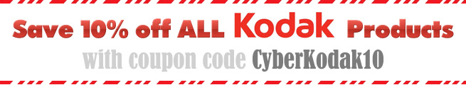 Save 10% off ALL Kodak products with coupon code cyberkodak10