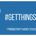 #Getthingsdone with these 7 Productivity Lifehacks! - BuyDig