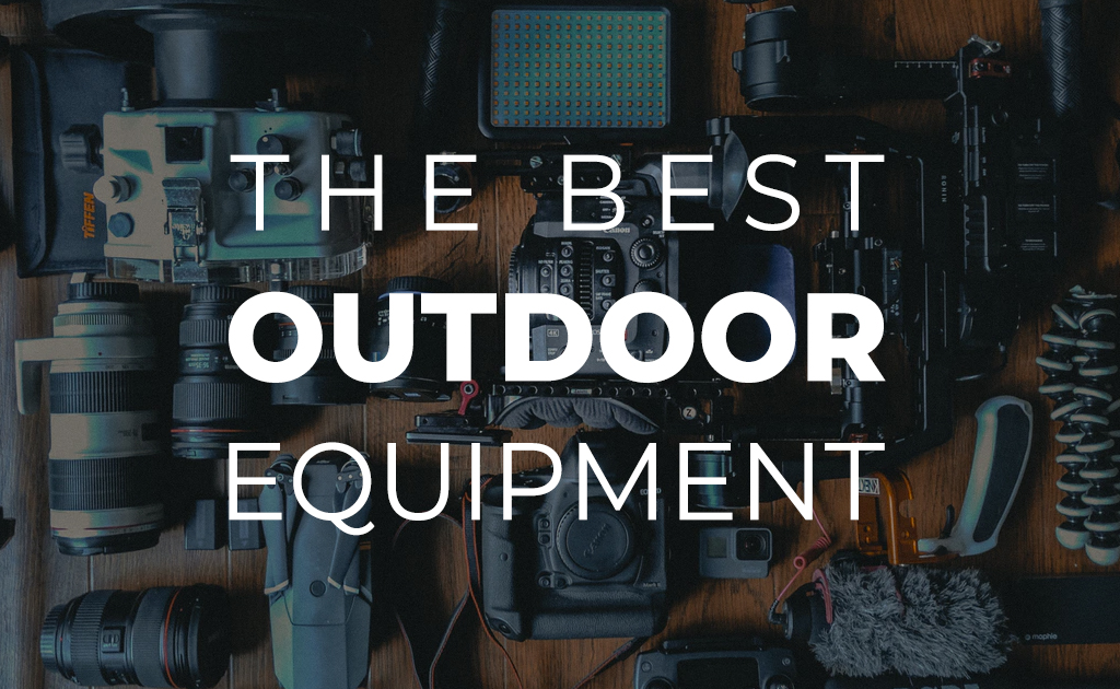 The Best Outdoor Equipment Blog