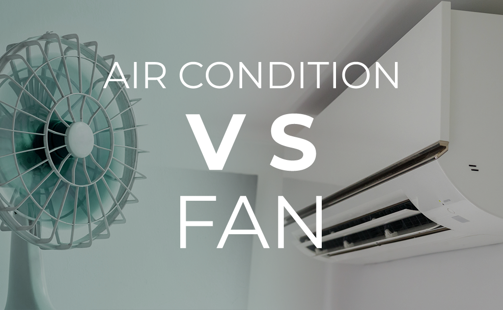 Air Conditioners vs Fans Blog